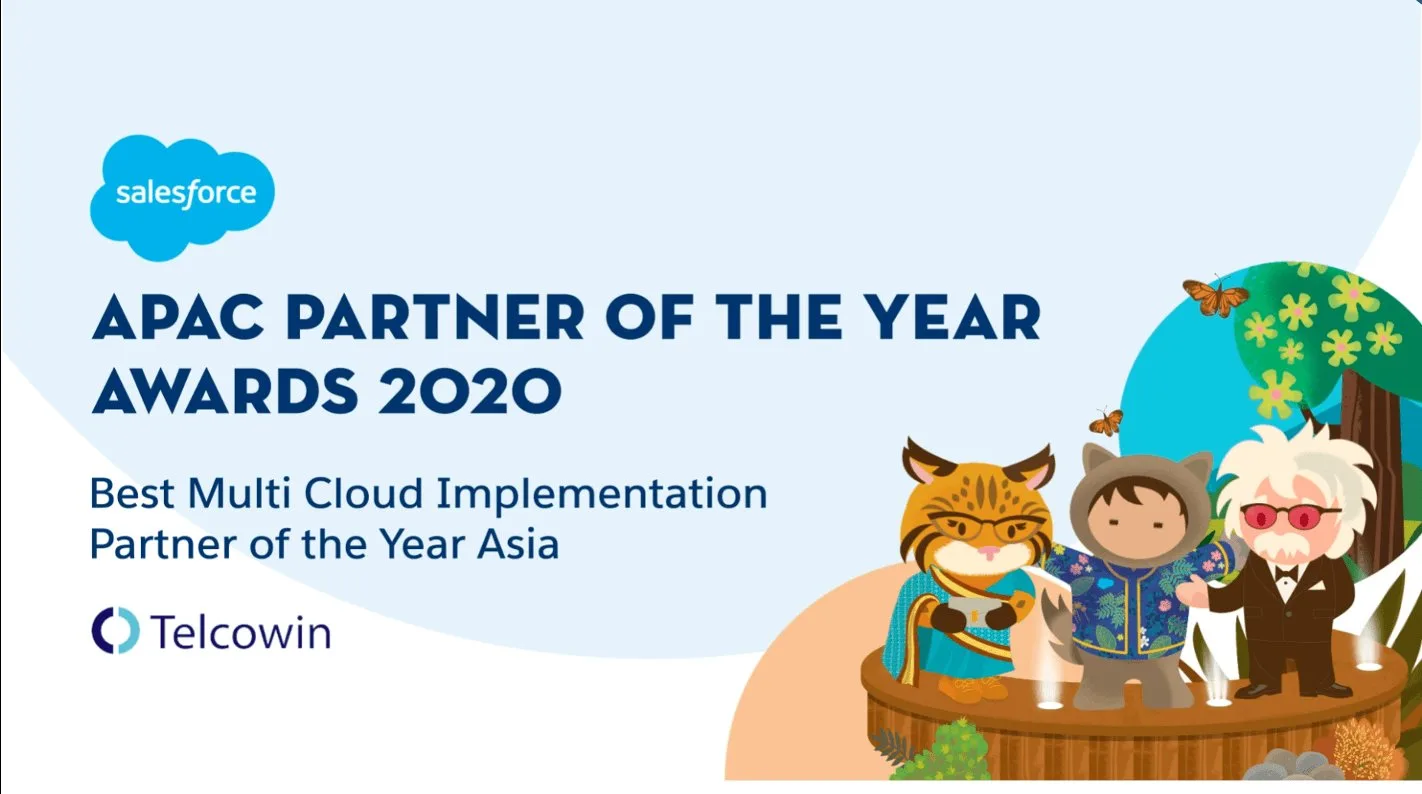 Salesforce APAC Partner of the Year Awards 2020 - Best Multi Cloud Implementation Partner of the Year Asia, Telcowin